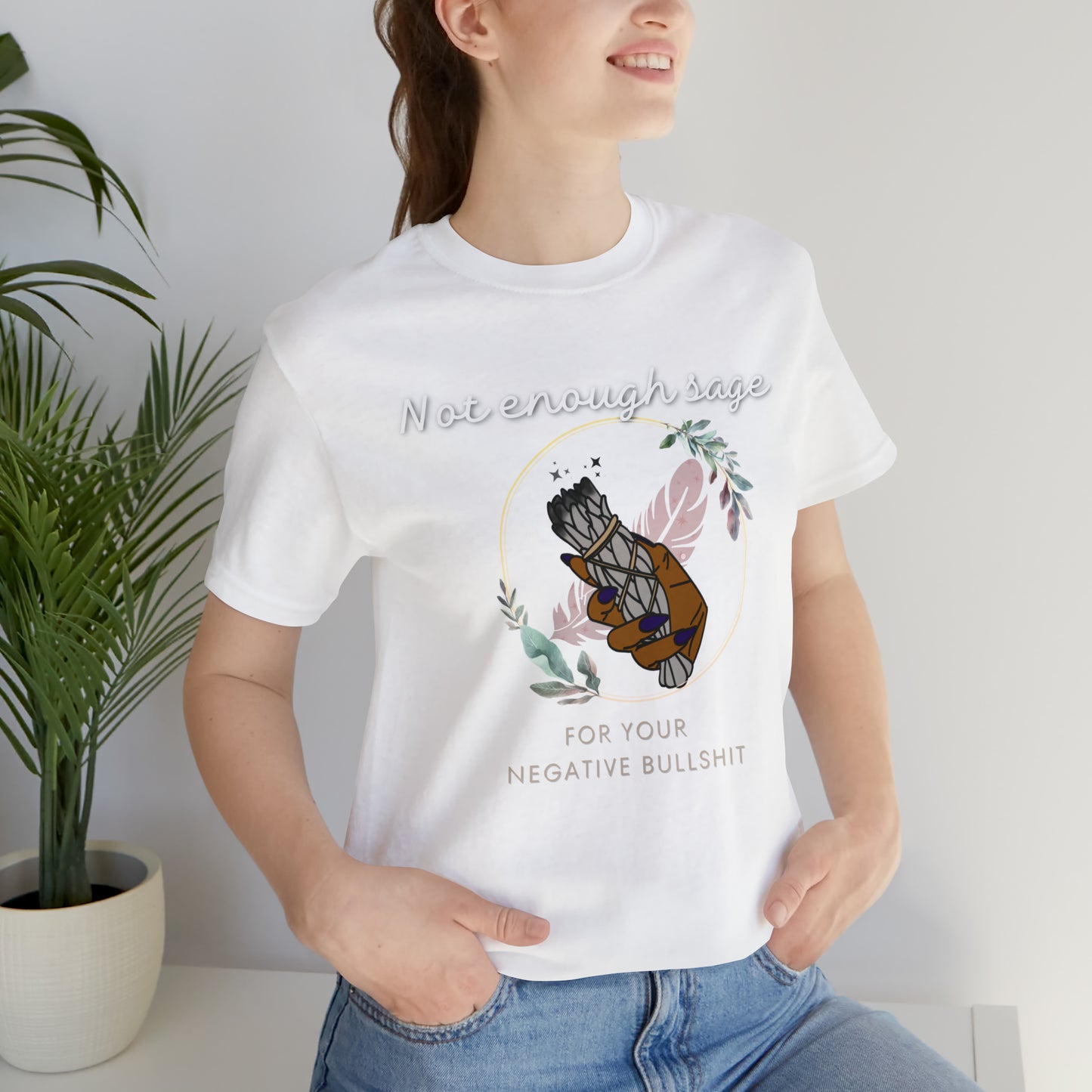 Not Enough Sage Unisex Jersey Short Sleeve Tee