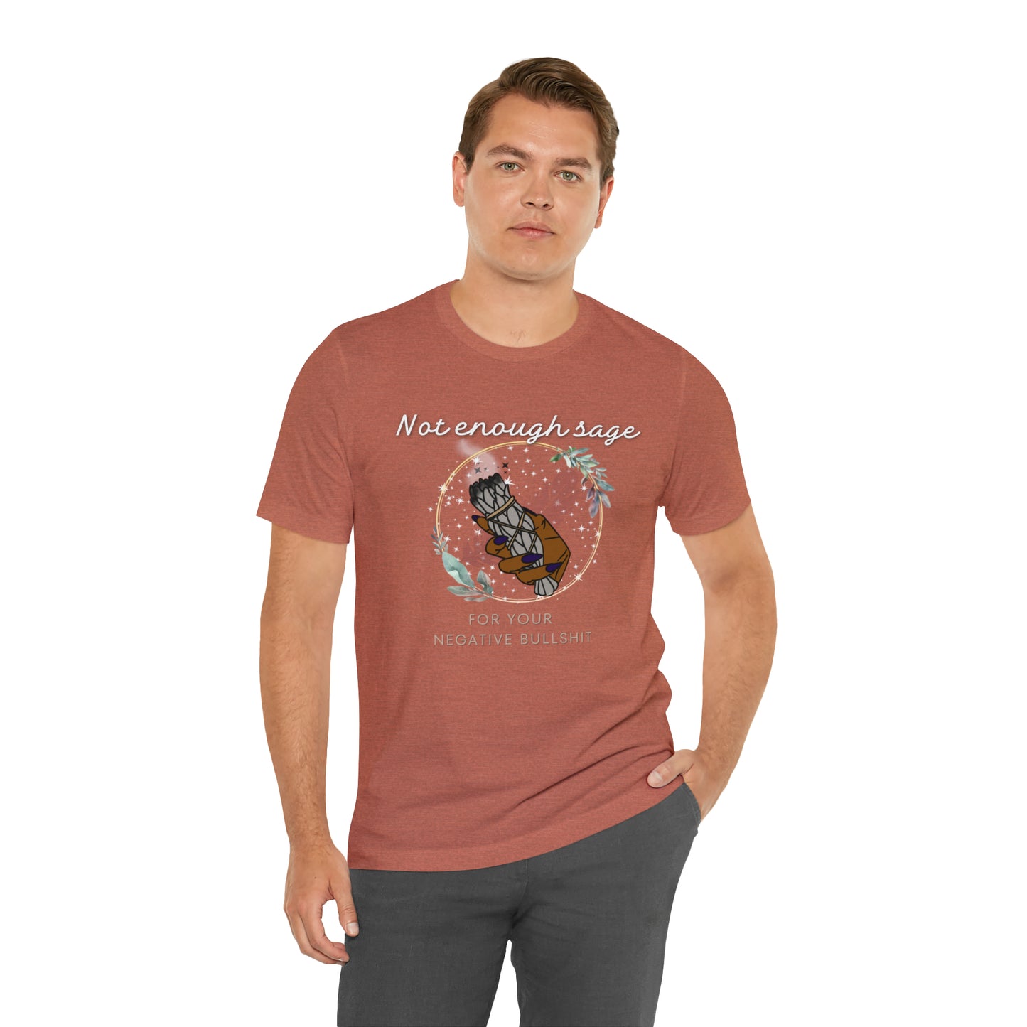 Not Enough Sage Unisex Jersey Short Sleeve Tee